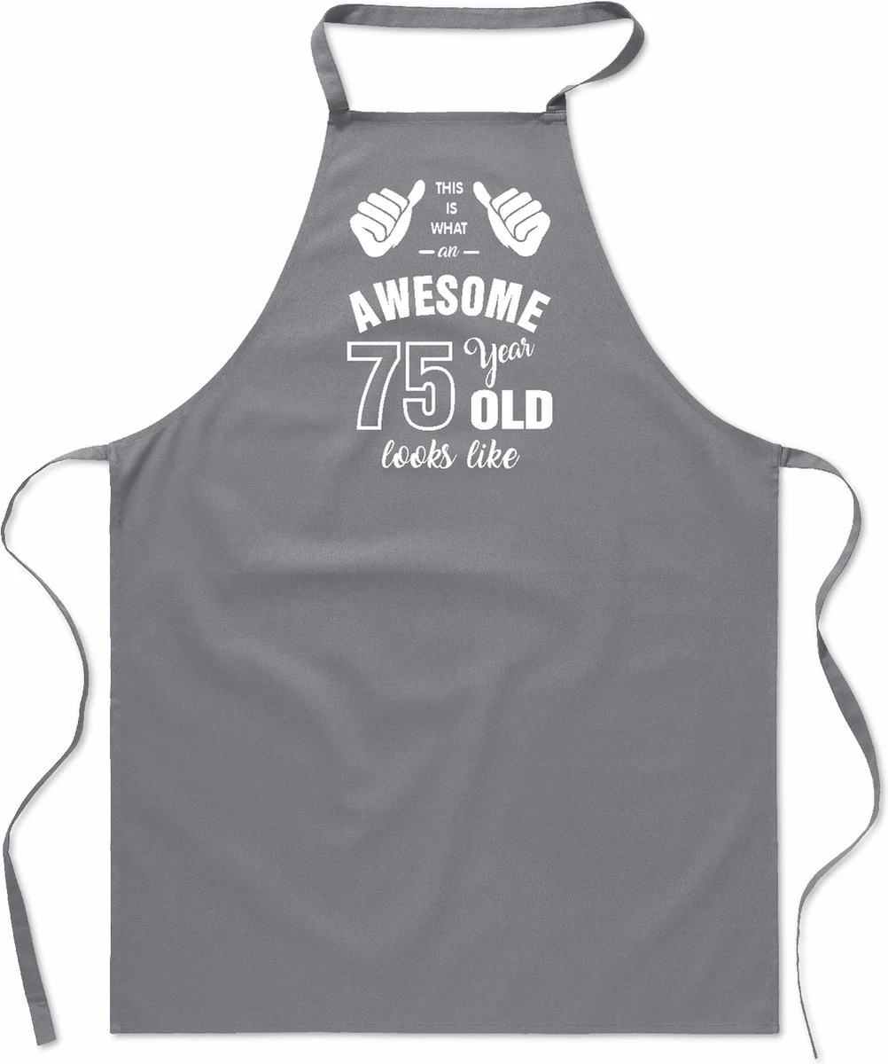 Awesome Cadeau 75 Ans - 75 Ans - Tablier De Cuisine Pouces - Coton - BBQ - Anniversaire - Gris 3 Awesome Cadeau 75 Ans - 75 Ans - Tablier De Cuisine Pouces - Coton - BBQ - Anniversaire - Gris